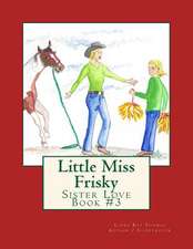 Little Miss Frisky