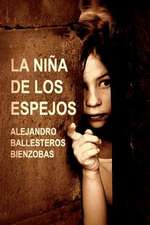 La Nina de Los Espejos