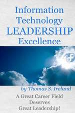 Information Technology Leadership Excellence