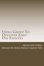 Using Group to Discover Zero-Day Exploits