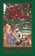 Skyler's Magical Christmas