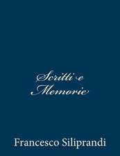 Scritti E Memorie