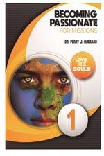 Becoming Passionate for Missions