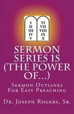 Sermon Series 1s (the Power Of...)