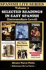 Selected Readings in Easy Spanish Vol 1