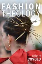 Covolo, R: Fashion Theology