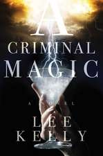 CRIMINAL MAGIC