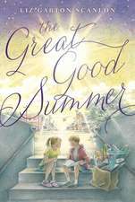 The Great Good Summer