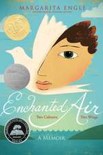 Enchanted Air: A Memoir