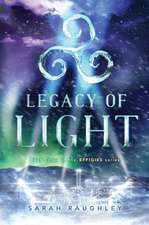 Legacy of Light