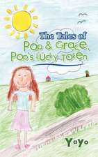 The Tales of Pop & Grace