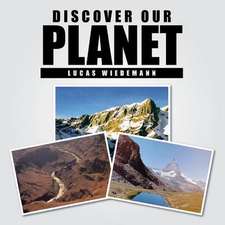 Discover Our Planet