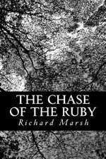 The Chase of the Ruby