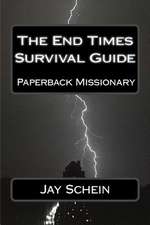 The End Times Survival Guide