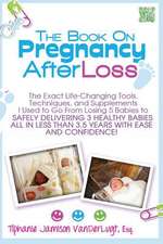 The Book on Pregnancy After Loss