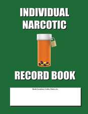 Individual Narcotic Record Book