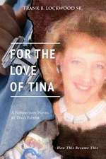 For the Love of Tina