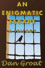 An Enigmatic Escape