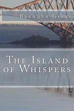 The Island of Whispers