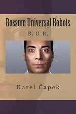 Rossum Universal Robots