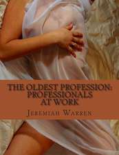 The Oldest Profession