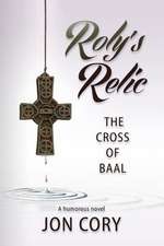 Roly's Relic