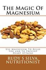 The Magic of Magnesium