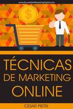 Tecnicas de Marketing Online