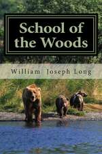 School of the Woods