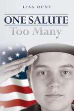 One Salute Too Many