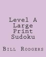 Level a Large Print Sudoku