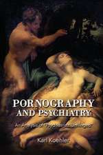 Pornography and Psychiatry