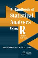 A Handbook of Statistical Analyses using R