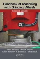 Handbook of Machining with Grinding Wheels