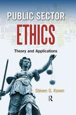 Public Sector Ethics: Theory and Applications