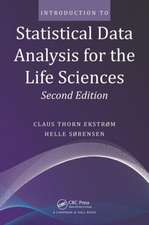 Introduction to Statistical Data Analysis for the Life Sciences