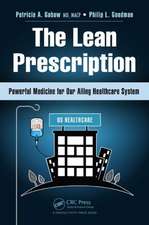 The Lean Prescription