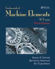 Fundamentals of Machine Elements: SI Version