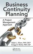 Business Continuity Planning: A Project Management Approach