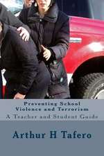 Preventing School Violence and Terrorism