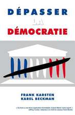 Depasser La Democratie