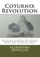 Coturnix Revolution