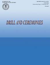 Drill and Ceremonies