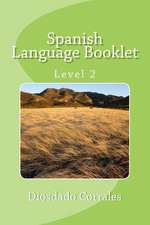 Spanish Language Booklet - Level 2