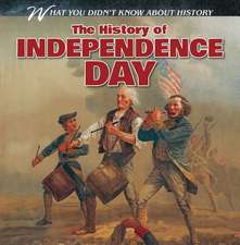 The History of Independence Day