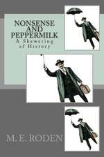 Nonsense and Peppermilk