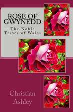 Rose of Gwynedd