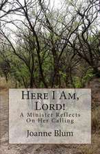 Here I Am, Lord!