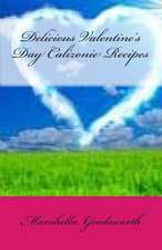 Delicious Valentine's Day Calizonie Recipes