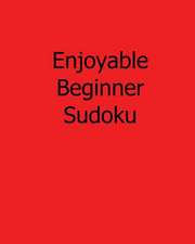 Enjoyable Beginner Sudoku